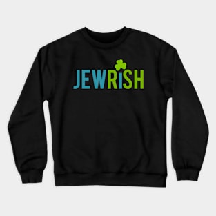 Jewish St Patricks Day Shamrock Jewish Irish Crewneck Sweatshirt